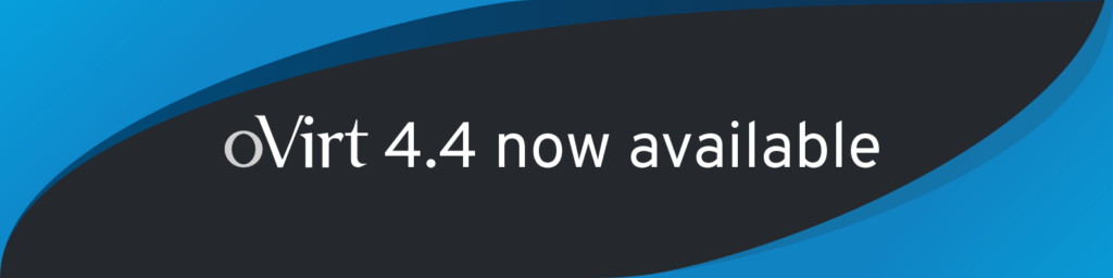 oVirt 4.4 now available